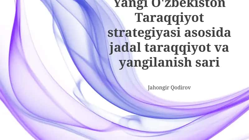 Yangi O'zbekiston Taraqqiyot strategiyasi 1