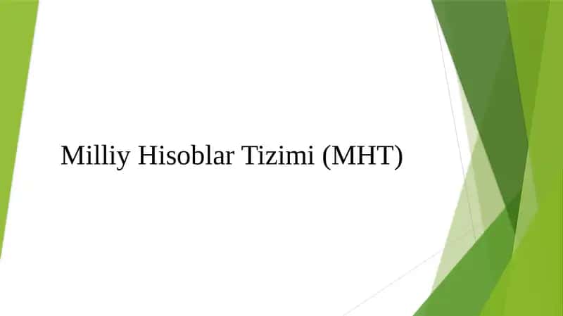 Milliy Hisoblar Tizimi (MHT) 1