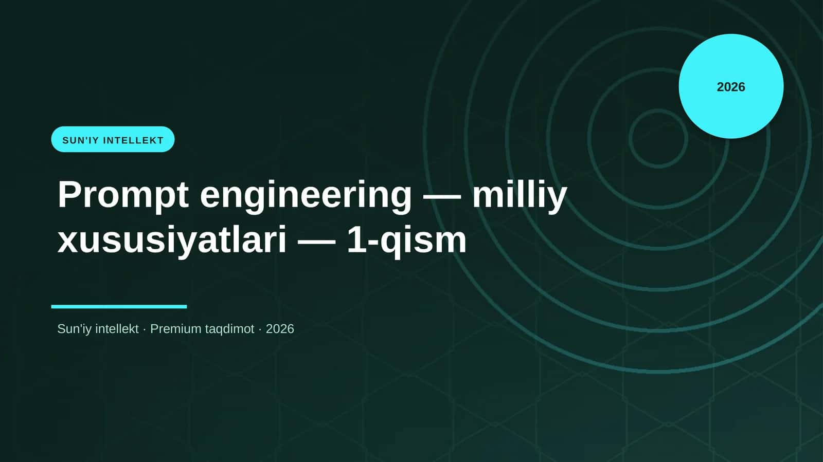 Prompt engineering — milliy xususiyatlari — 1-qism 1