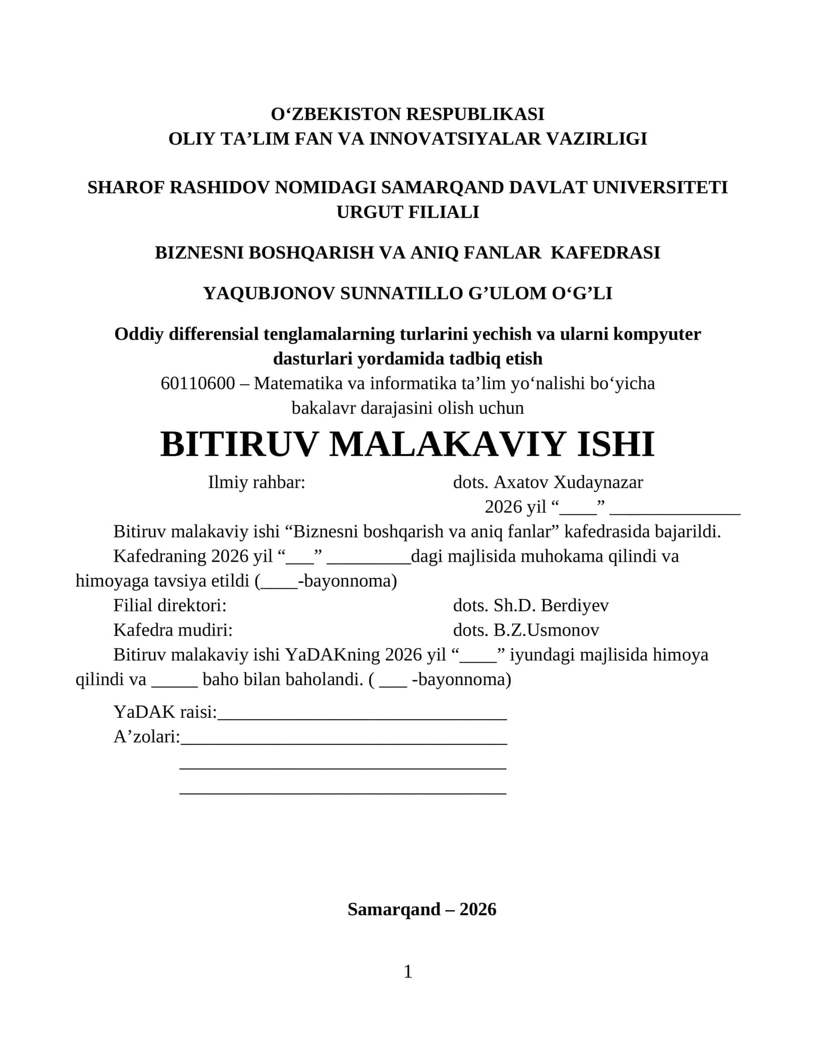 Oddiy differensial tenglamalarning turlarini yechish va ularni kompyuter dasturlari yordamida tadbiq etish 1