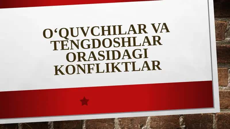 O‘quvchilar va Tengdoshlar Orasidagi Konfliktlar sabablari, natijalari va yechimlari 1
