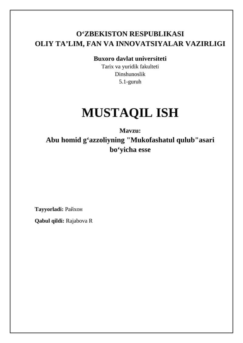 Abu Homid gʻazzoliyning "Mukofashatul qulub" asari boʻyicha esse 1