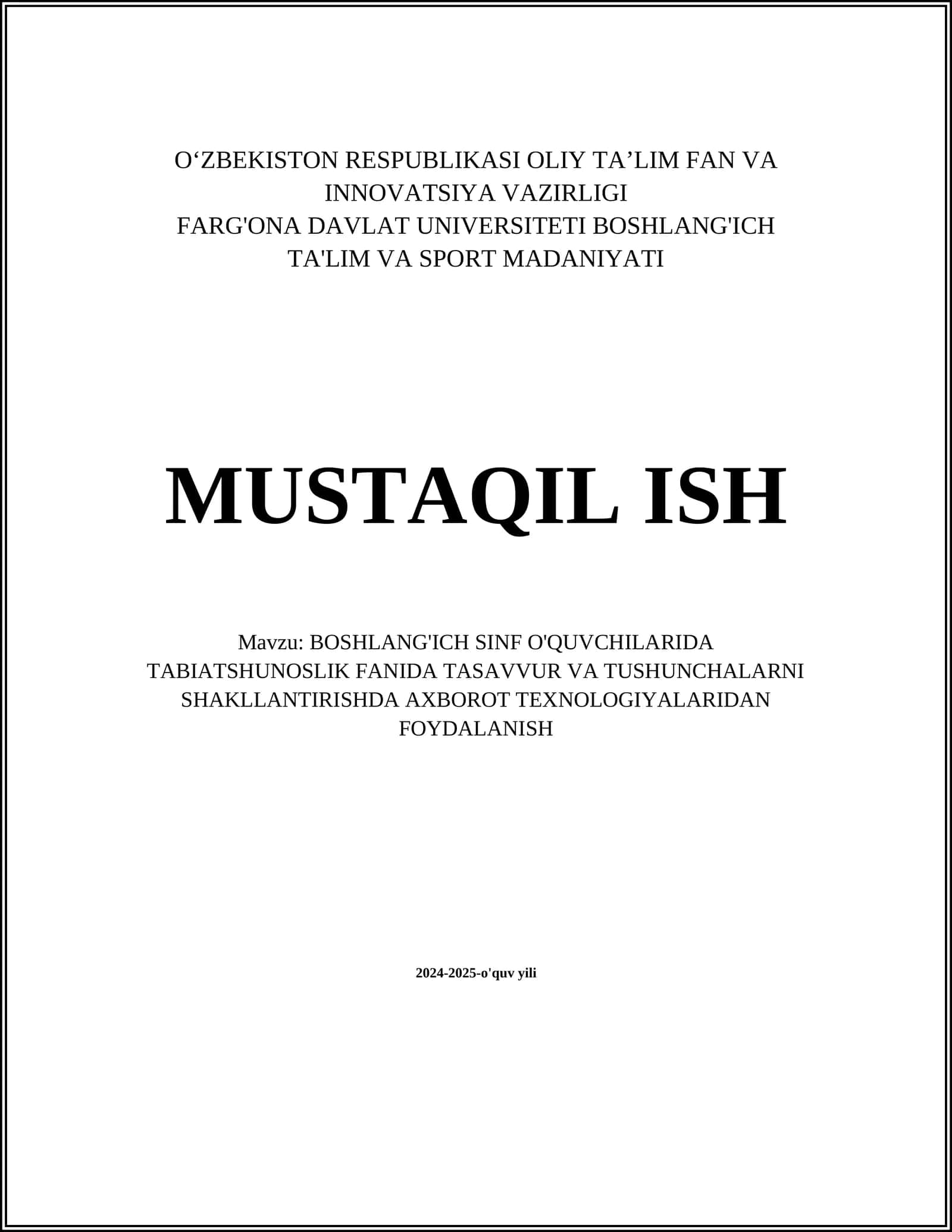 BOSHLANG'ICH SINF O'QUVCHILARIDA TABIATSHUNOSLIK FANIDA TASAVVUR VA TUSHUNCHALARNI SHAKLLANTIRISHDA AXBOROT TEXNOLOGIYALARIDAN FOYDALANISH 1