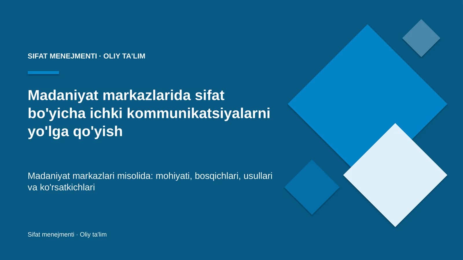 Madaniyat markazlarida sifat bo'yicha ichki kommunikatsiyalarni yo'lga qo'yish 1