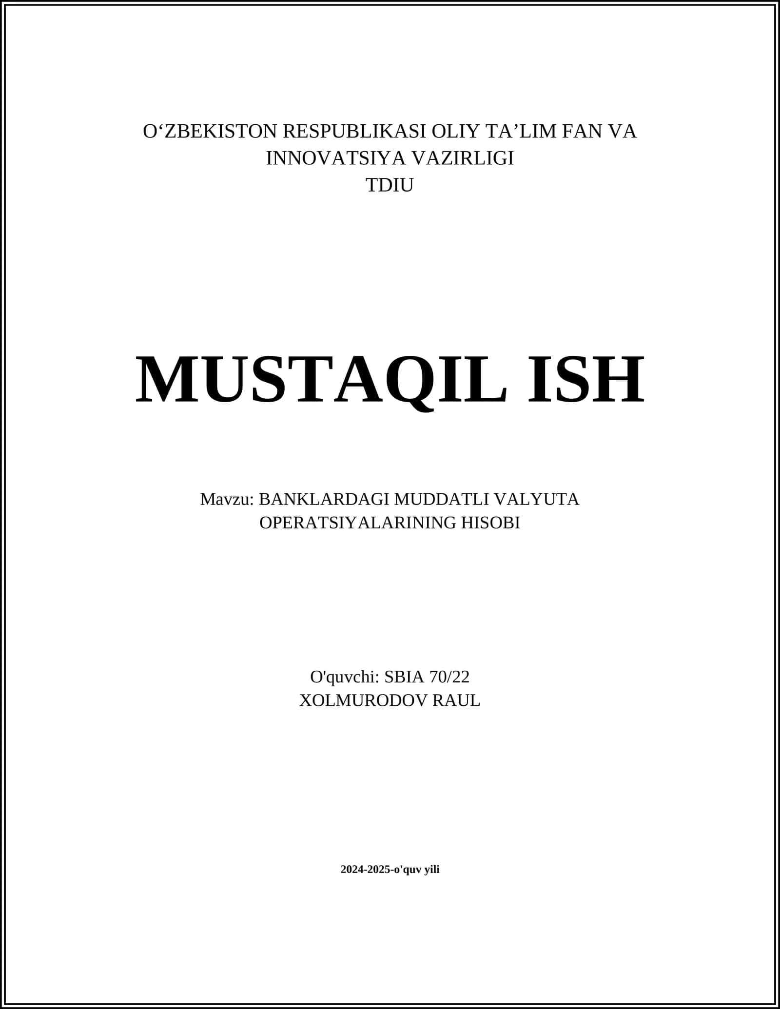 BANKLARDAGI MUDDATLI VALYUTA OPERATSIYALARINING HISOBI 1