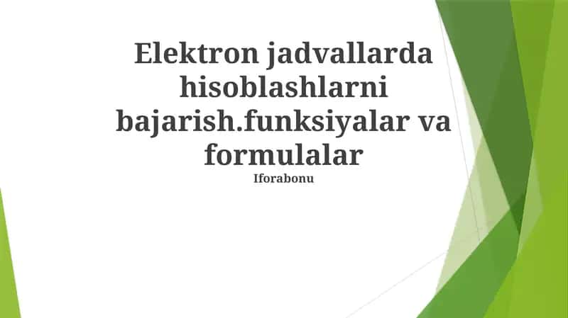 Elektron jadvallarda hisoblashlar 1