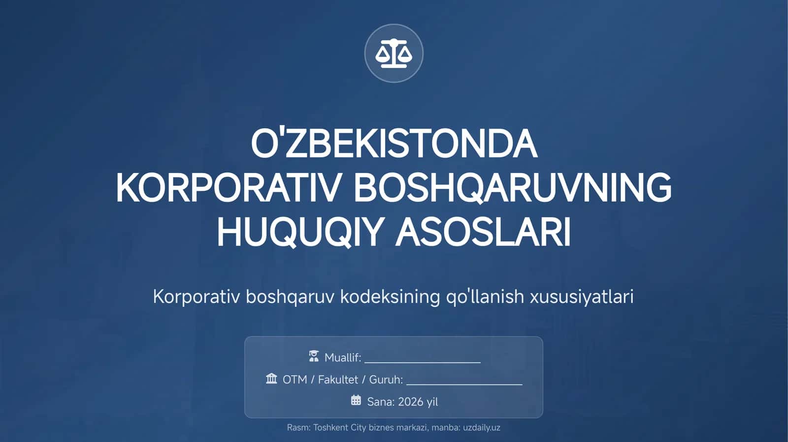 Korporativ boshqaruvning HUQUQIY ASOSLARI 1