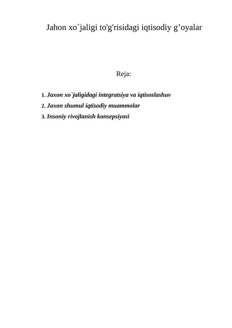Jahon xo`jaligi to'g'risidagi iqtisodiy g’oyalar 1