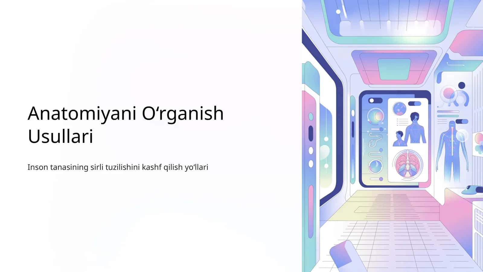 Anatomiyaning asosiy kameralari 1