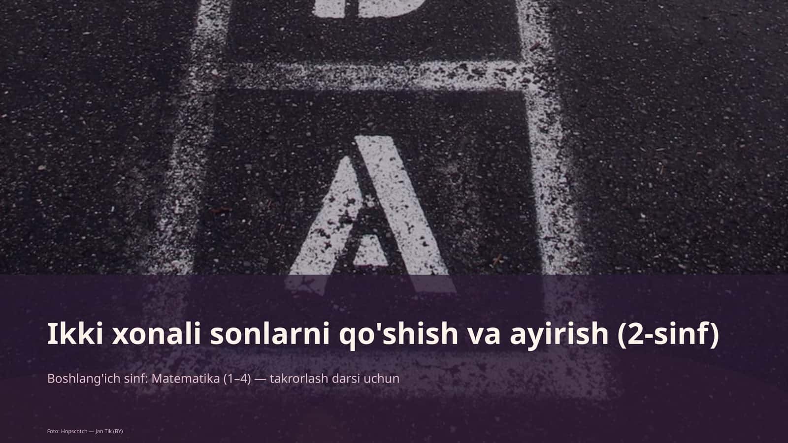 Ikki xonali sonlarni qo'shish va ayirish (2-sinf) 1