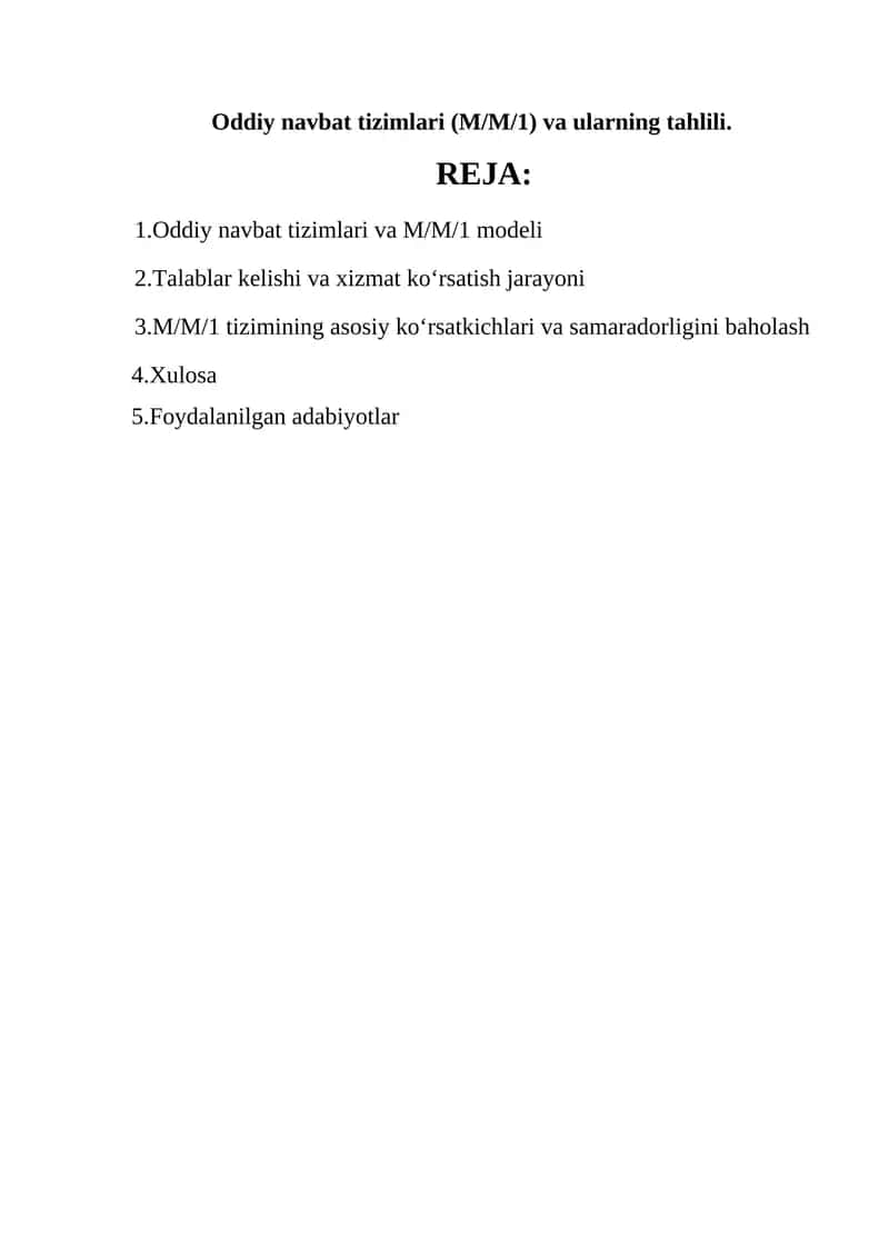Oddiy navbat tizimlari va M/M/1 modeli 1