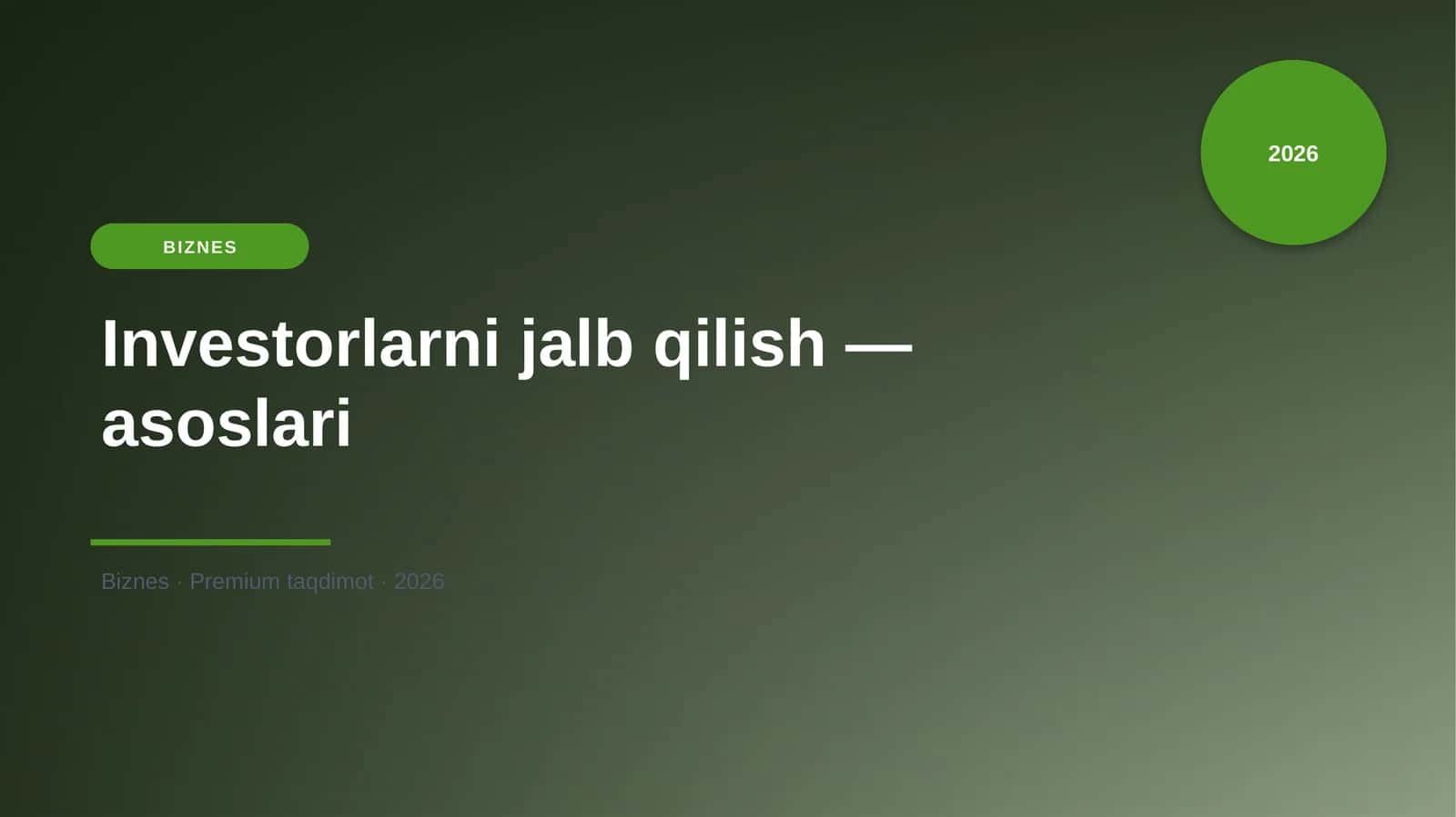 Investorlarni jalb qilish — asoslari 1