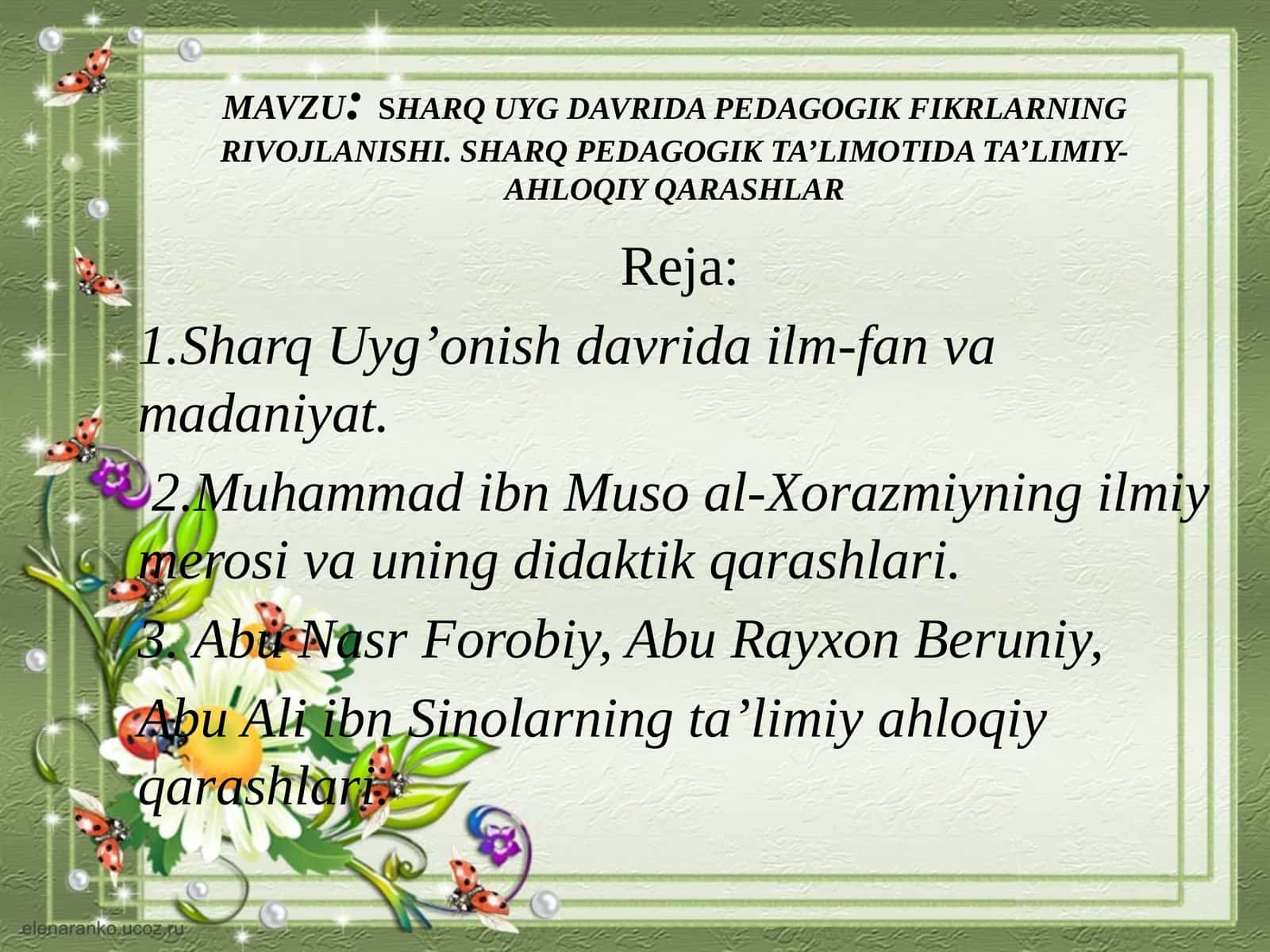 SHARQ UYG DAVRIDA PEDAGOGIK FIKRLARNING RIVOJLANISHI. SHARQ PEDAGOGIK TA’LIMOTIDA TA’LIMIY-AHLOQIY QARASHLAR 1