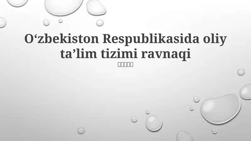 Oliy taʼlim tizimi ravnaqi 1