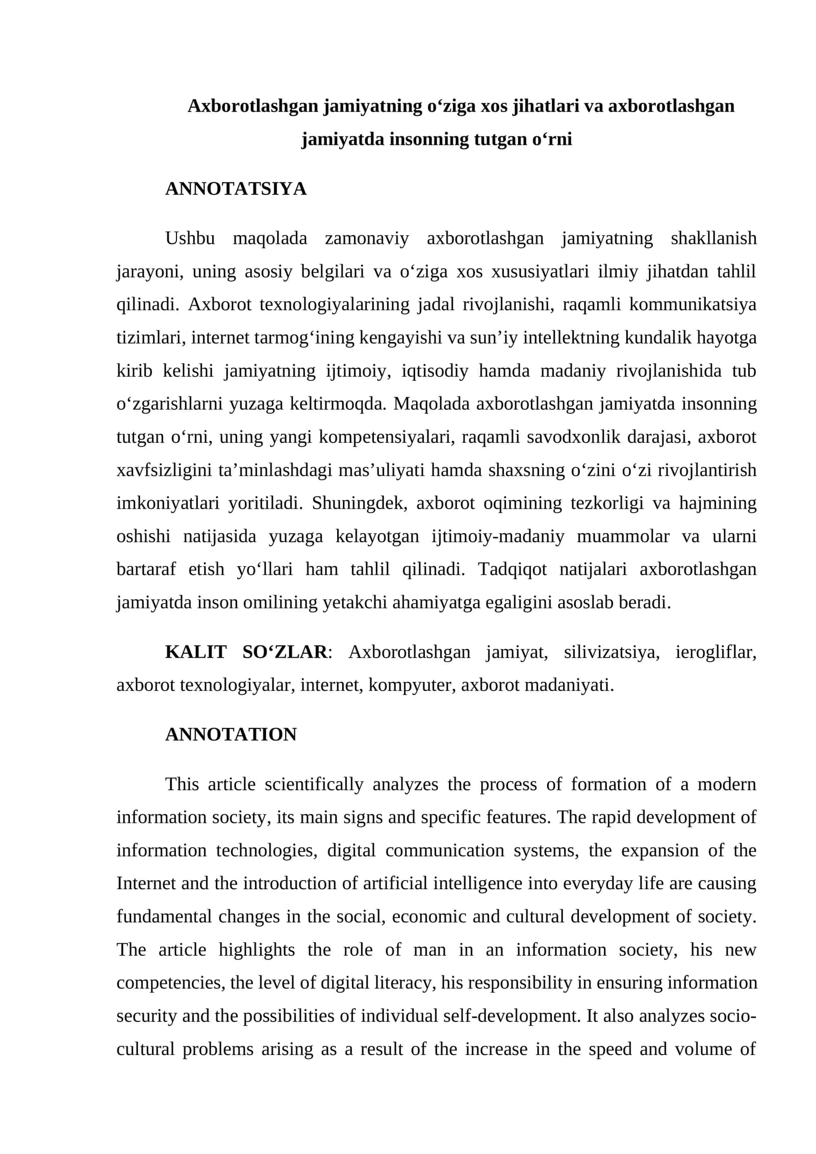 Axborotlashgan jamiyatning o‘ziga xos jihatlari va axborotlashgan jamiyatda insonning tutgan o‘rni 1