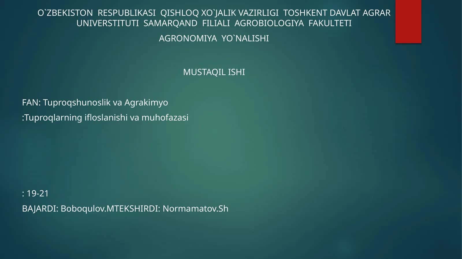 AGRONOMIYA YO`NALISHI MUSTAQIL ISHI 1