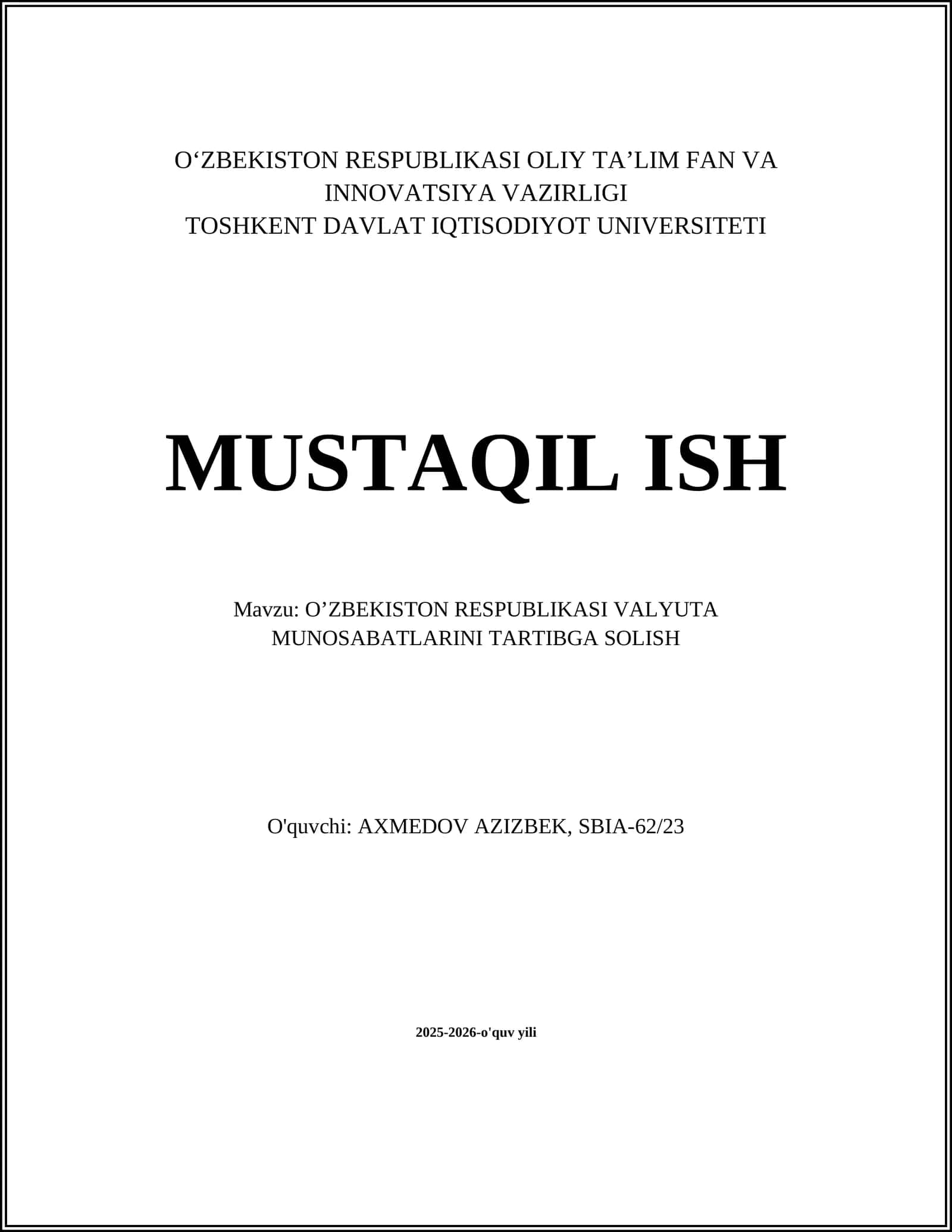 O'ZBEKISTON RESPUBLIKASI VALYUTA MUNOSABATLARINI TARTIBGA SOLISH 1
