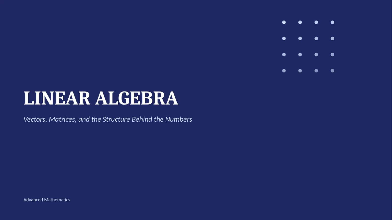 Chiziqli Algebra – Tayyor Taqdimot (PowerPoint) 1