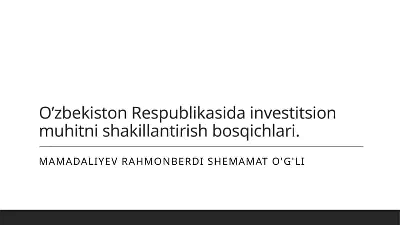 O'zbekistonda investitsiyalarni jalb qilish strategiyalari 1
