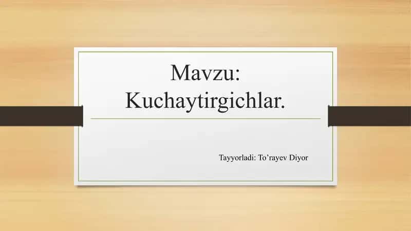 Kuchaytirgichlar. 1