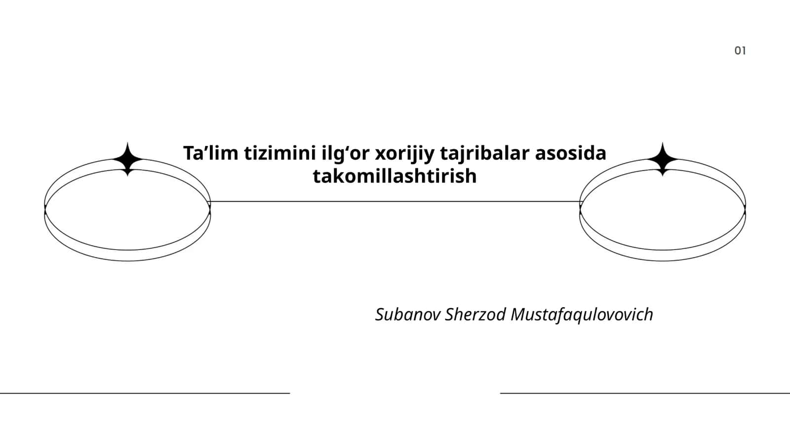 Taʼlim tizimini ilgʻor xorijiy tajribalar asosida takomillashtirish 1