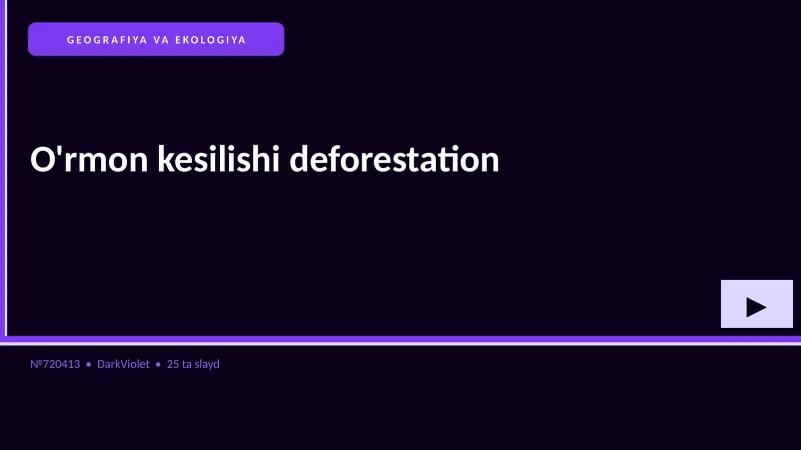 O'rmon kesilishi deforestation 1
