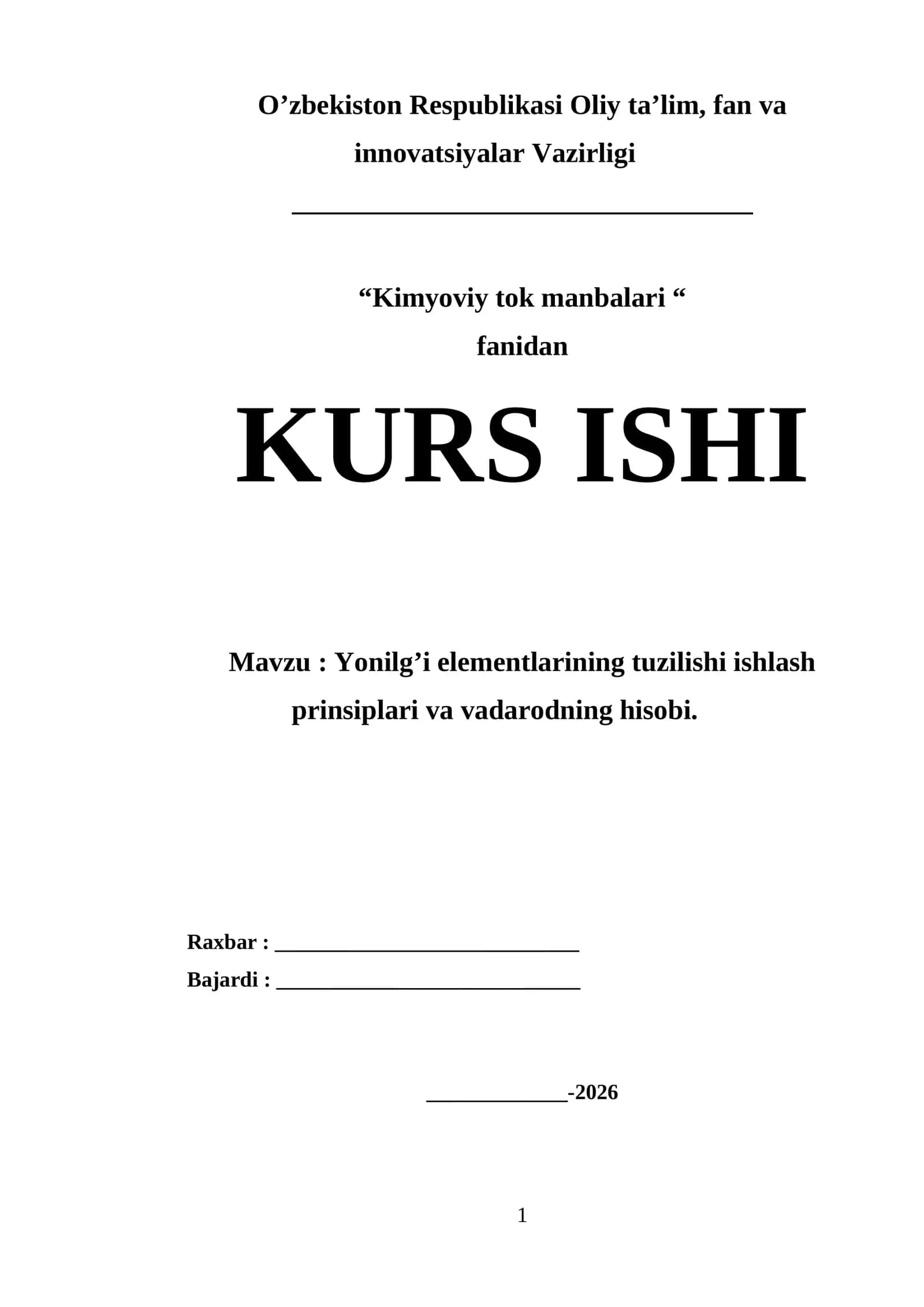 Kimyoviy tok manbalari mavzusida tayyor kurs ishi 1
