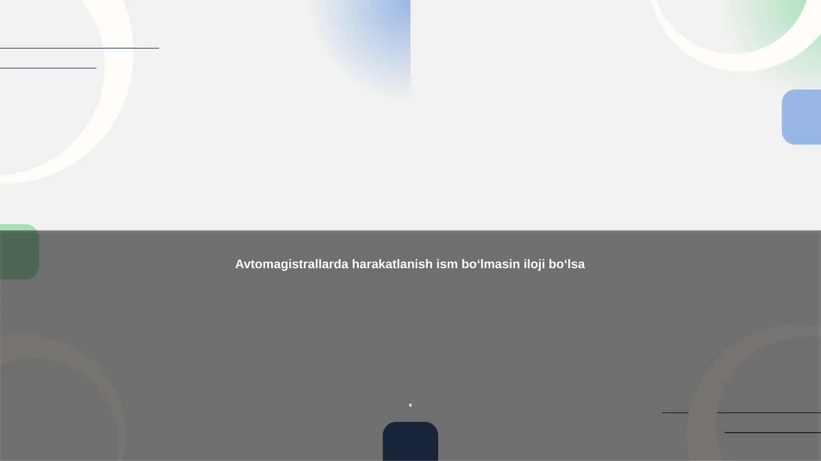 Avtomagistrallarda harakatlanish ism boʻlmasin iloji boʻlsa 1