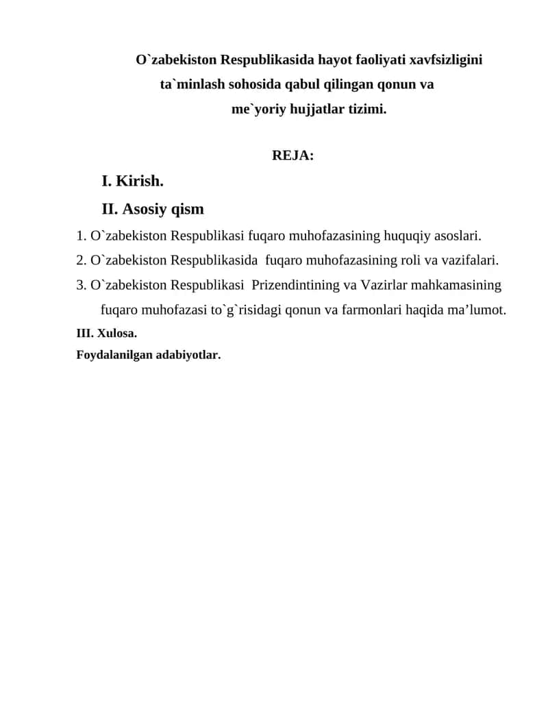 O`zabekiston Respublikasida hayot faoliyati xavfsizligini ta`minlash sohosida qabul qilingan qonun va me`yoriy hujjatlar tizimi 1
