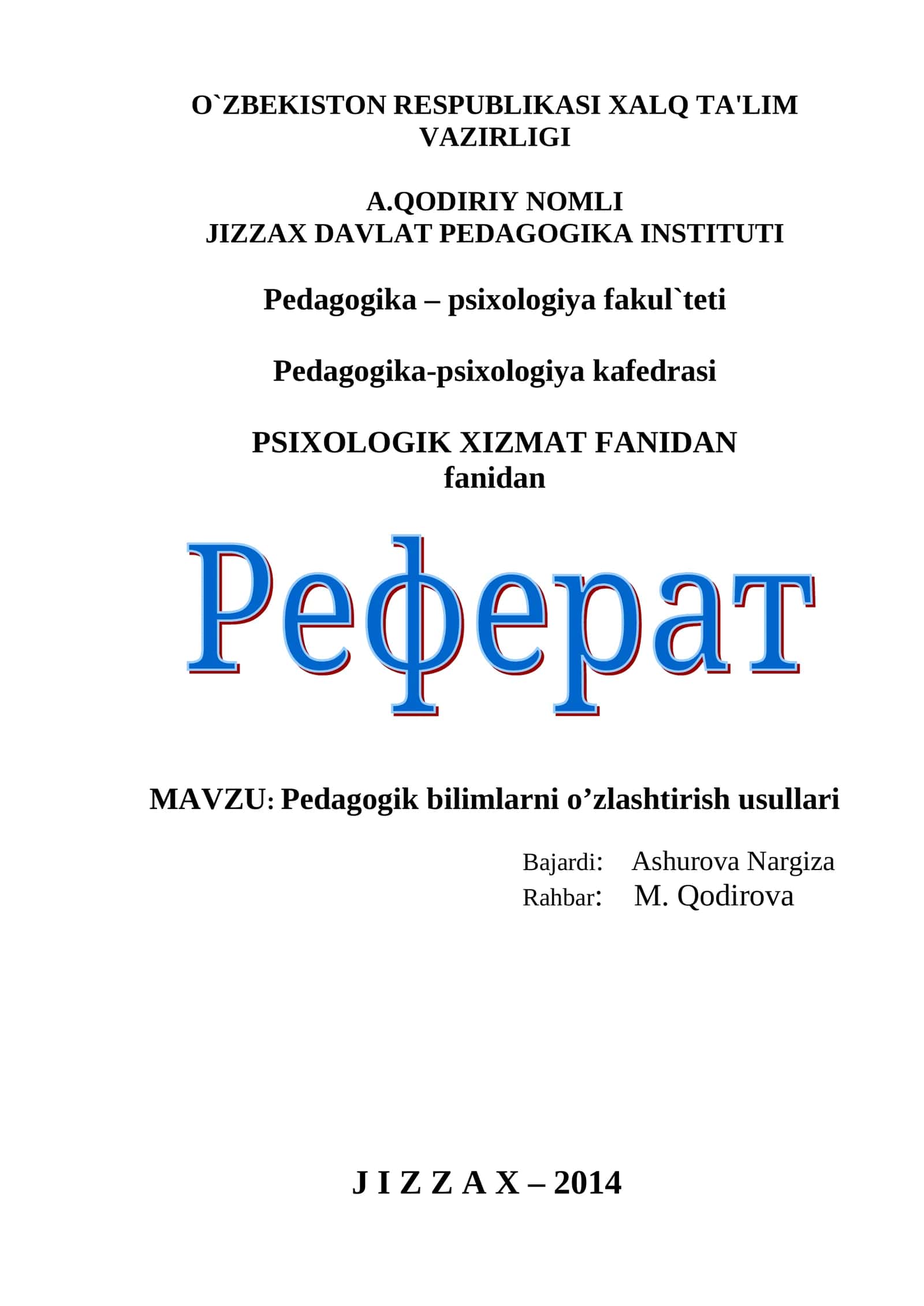 Pedagogik bilimlarni o’zlashtirish usullari 1