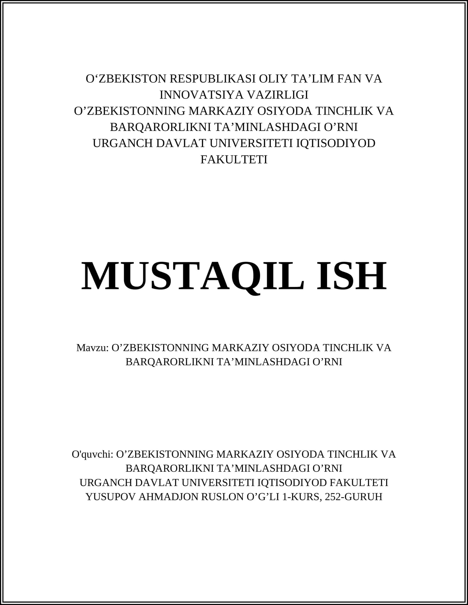 O'zbekistonning markaziy Osiyoda tinchlik va barqarorlikni ta'minlashdagi o'rni 1