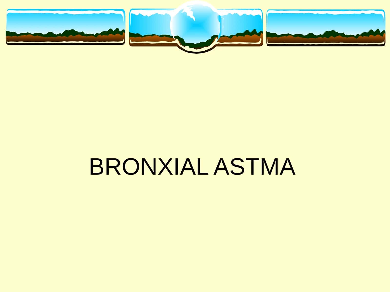 BRONXIAL ASTMA 1