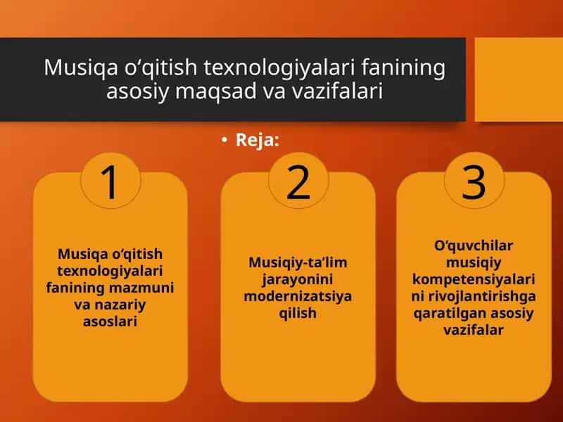 Musiqao‘qitishtexnologiyalari fanining asosiy maqsad va vazifalari 1