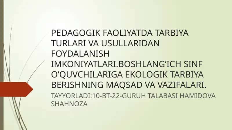 PEDAGOGIK FAOLIYATDA TARBIYAT URLARI VA USULLARI 1