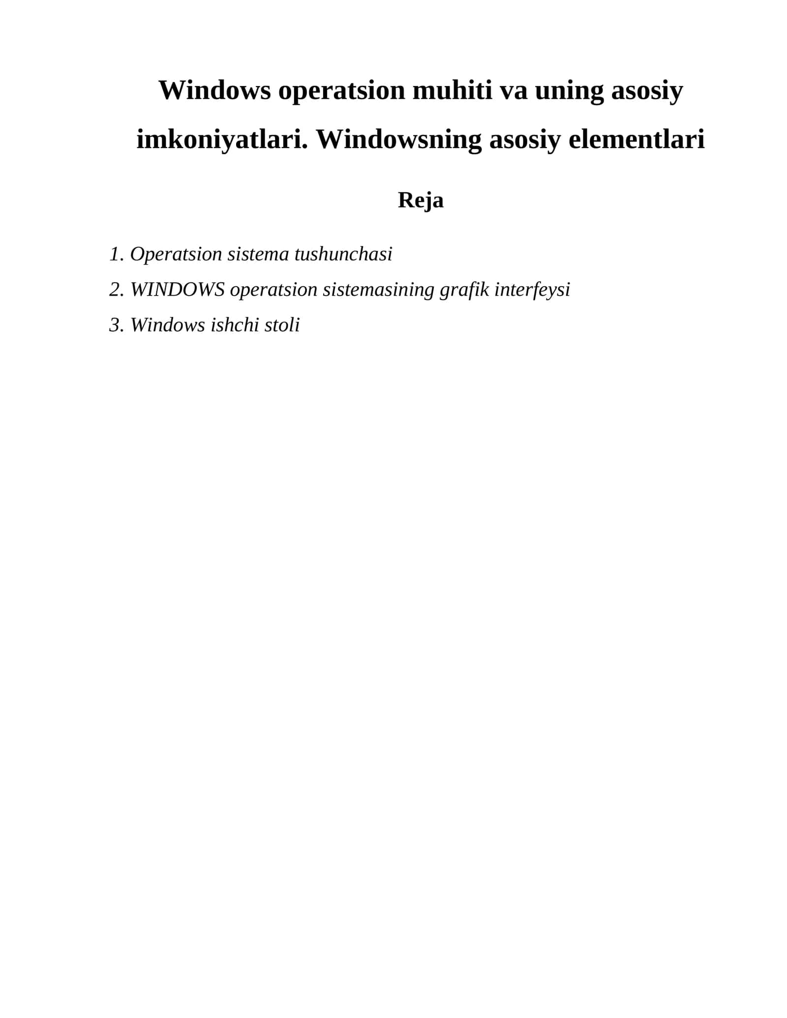 Windows operatsion muhiti va uning asosiy imkoniyatlari 1