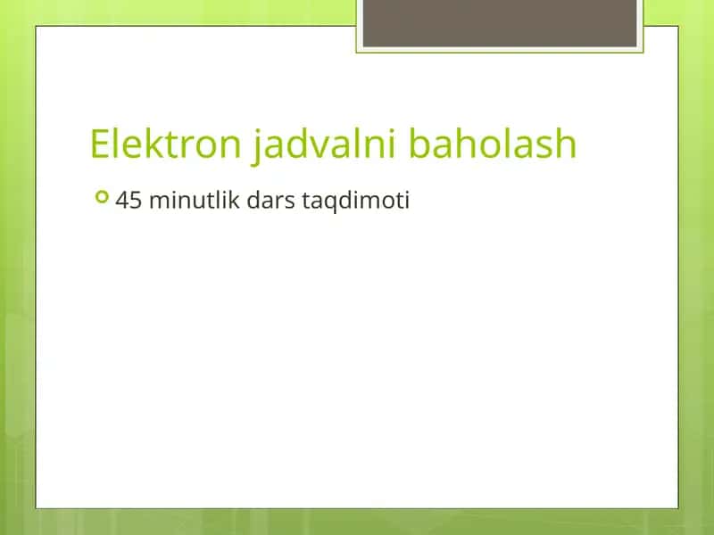 Elektron jadvalni baholash 1