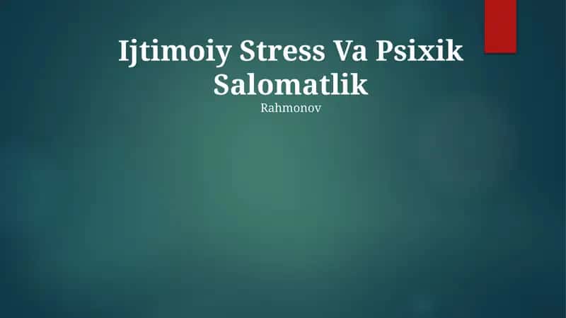 Ijtimoiy Stress Va Psixik Salomatlik 1