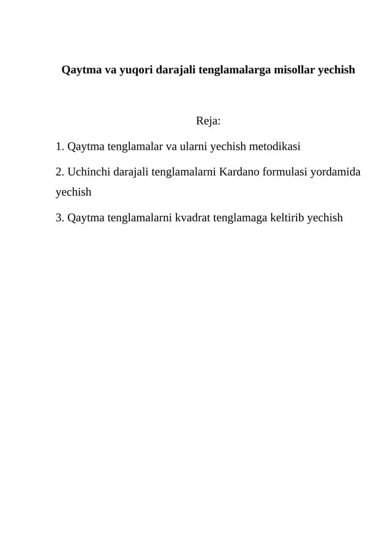 Qaytma va yuqori darajali tenglamalarga misollar yechish 1