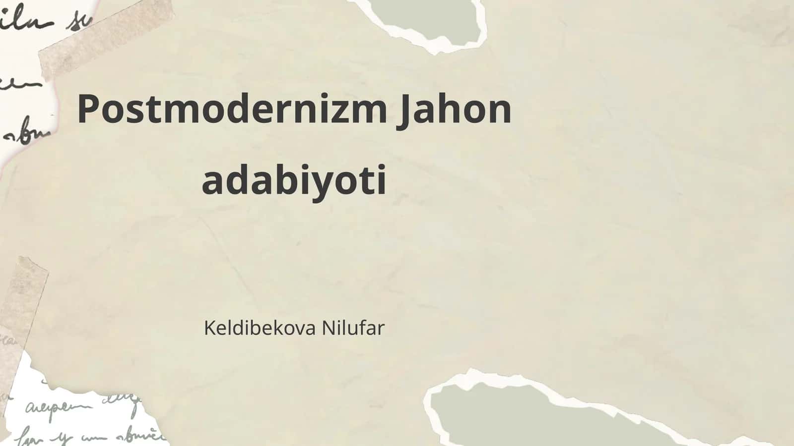 Postmodernizm Jahon adabiyoti 1