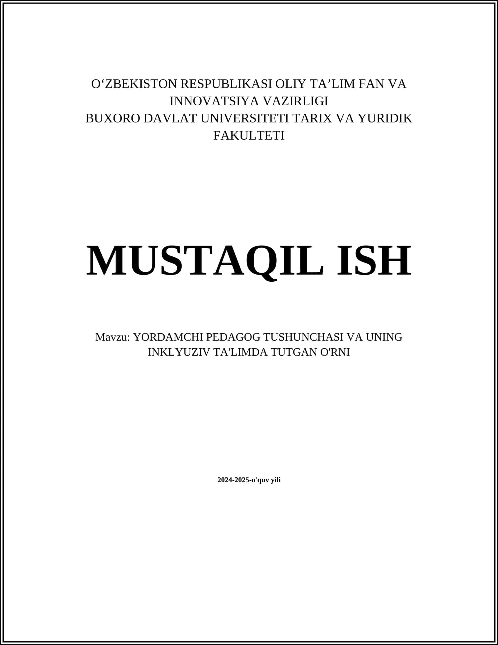 YORDAMCHI PEDAGOG TUSHUNCHASI VA UNING INKLYUZIV TA'LIMDA TUTGAN O'RNI 1