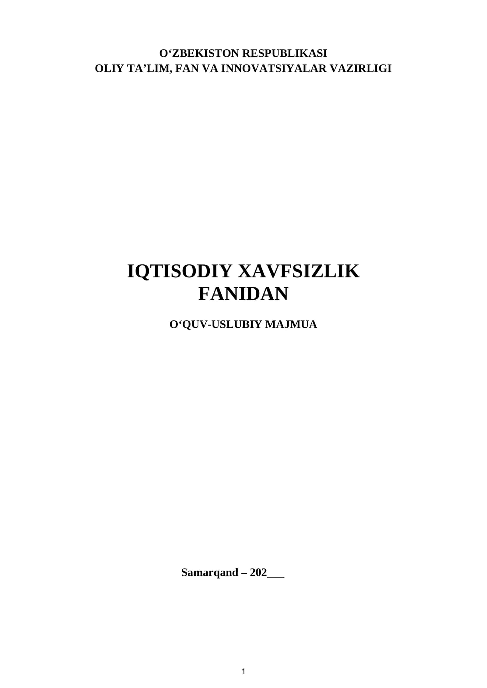 Iqtisodiy xavfsizlik fanidan O‘quv-uslubiy majmua 1