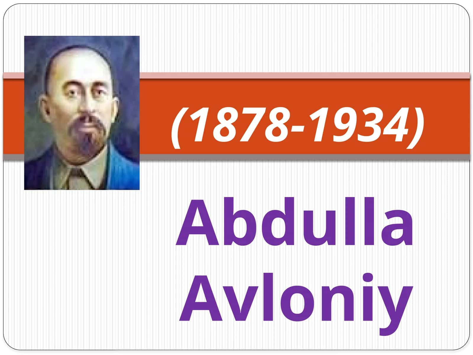 5-sinf Adabiyot fanidan Abdulla Avloniy mavzuda dars ishlanmasi 1