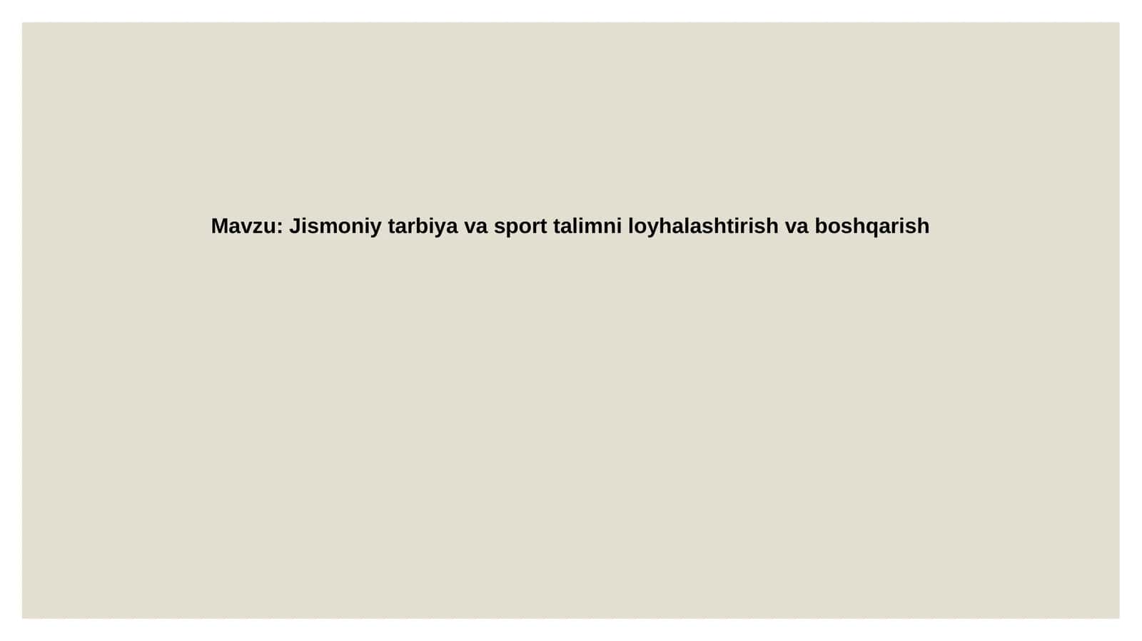 Jismoniy tarbiya va sport talimi dasturi 1
