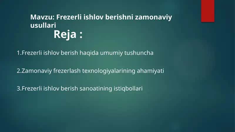 Frezerli ishlov berishning zamonaviy usullari 1