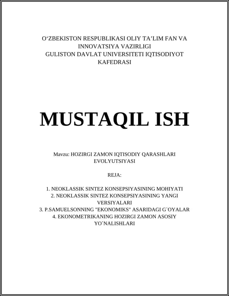 HOZIRGI ZAMON IQTISODIY QARASHLARI EVOLYUTSIYASI 1