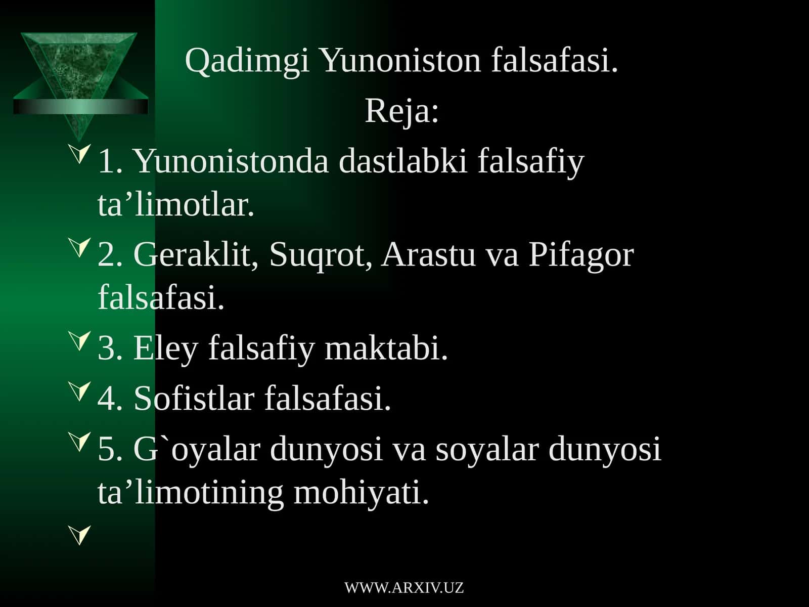 Qadimgi Yunoniston Falsafasi 1