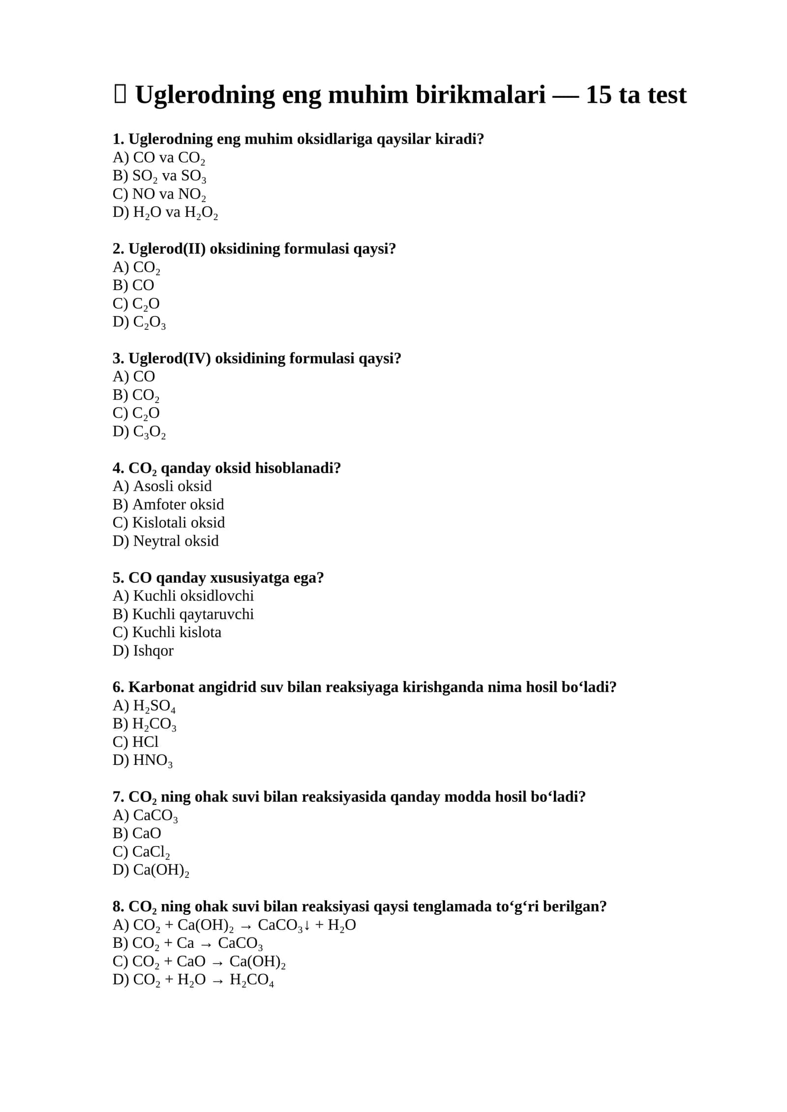 Uglerodning eng muhim birikmalari — 15 ta test 1