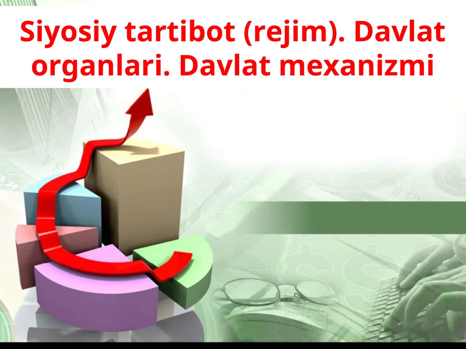 Siyosiy tartibot (rejim) 1