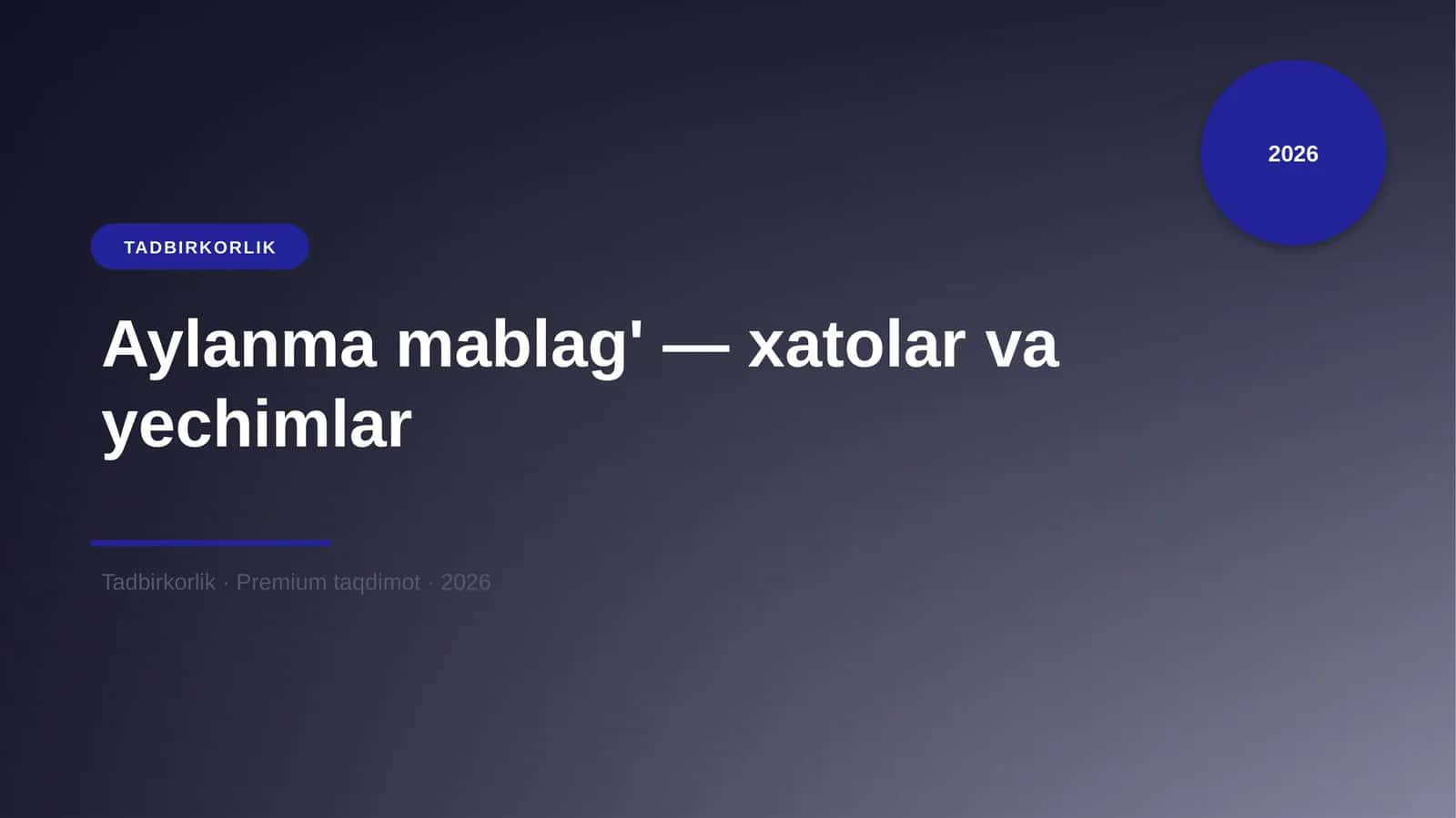 Aylanma mablag' — xatolar va yechimlar 1