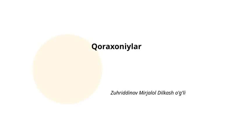 Qoraxoniylar Davlati Tarixi 1